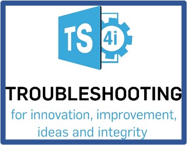 Troubleshooting for innovation, improvement, ideas, integrity